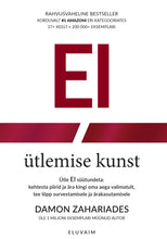 Load image into Gallery viewer, UUS! ETTETELLIMINE! EI ütlemise kunst. Ütle ei süütundeta.
